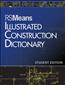 RSMeans Illustrated Construction Dictionary, Student Edition